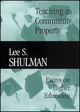 Teaching as Community Property: Essays on Higher Education (047062308X) cover image