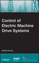 Control of Electric Machine Drive Systems (0470590793) cover image