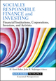 Socially Responsible Finance and Investing: Financial Institutions ...