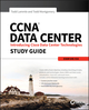 CCNA Data Center: Introducing Cisco Data Center Technologies Study Guide: Exam 640-916 (1118661095) cover image