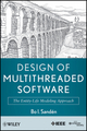 Design of Multithreaded Software: The Entity-Life Modeling Approach (047087659X) cover image