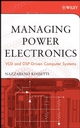 Managing Power Electronics: VLSI and DSP-Driven Computer Systems (047170959X) cover image